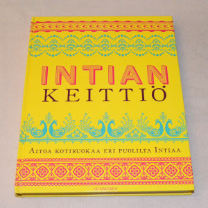 Intian keittiö - Aitoa kotiruokaa eri puolilta Intiaa